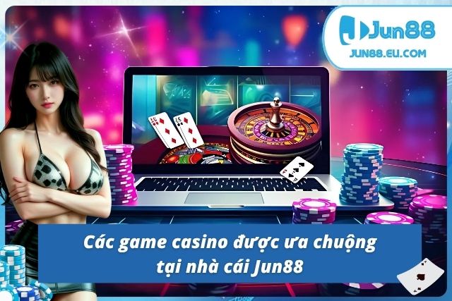 Siêu phẩm game casino đang làm mưa làm gió tại nhà cái